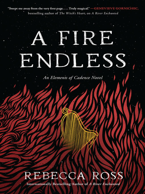 Title details for A Fire Endless by Rebecca Ross - Available